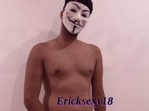 Ericksexy18