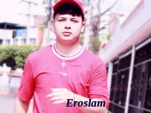 Eroslam