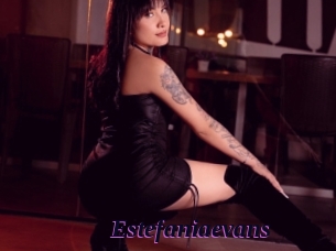 estefaniaevans Spezial Sexcam