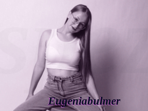 eugeniabulmer Spezial Sexcam