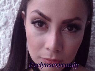 Evelynsexycandy