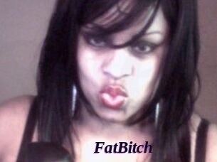FatBitch
