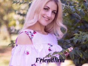 Friendlina