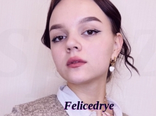 Felicedrye