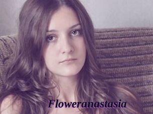 Floweranastasia