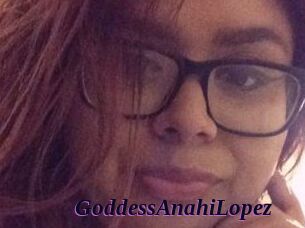 GoddessAnahiLopez