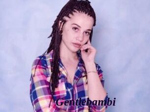 Gentlebambi