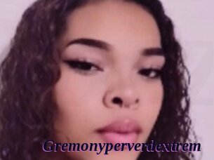 Gremonyperverdextrem