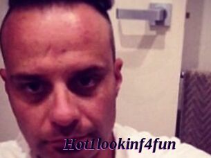 Hot1lookinf4fun