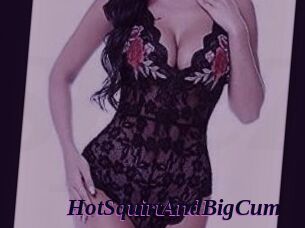 HotSquirtAndBigCum