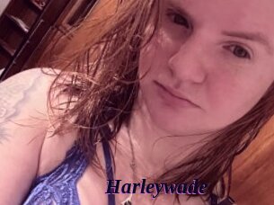 Harleywade