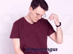 Hughmungus