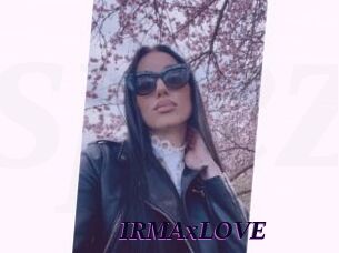 IRMAxLOVE