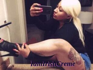 IamIrishCreme