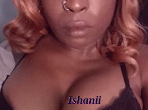 Ishanii