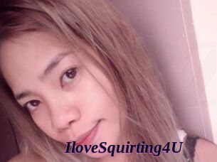 IloveSquirting4U