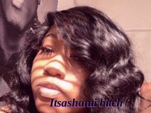 Itsashanti_bitch