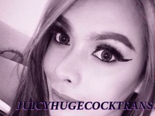 JUICYHUGECOCKTRANSS