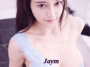 Jaym