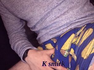 K_smirk