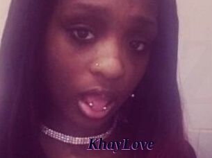 KhayLove