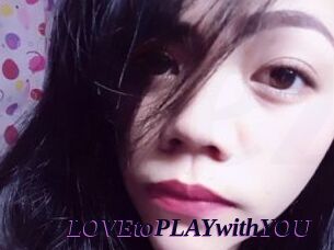 LOVEtoPLAYwithYOU