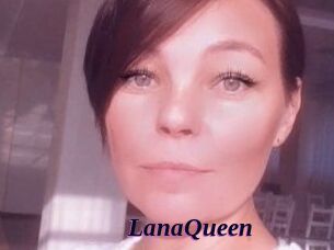 LanaQueen