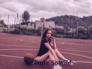 Lana_SoWild
