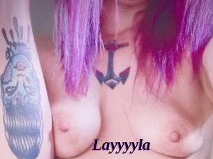 Layyyyla