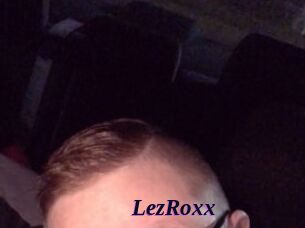 LezRoxx