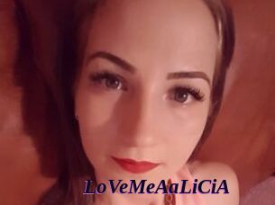 LoVeMeAaLiCiA