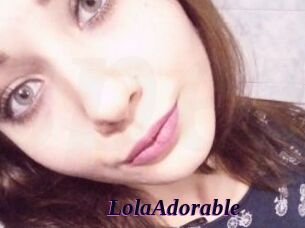 LolaAdorable Spezial Sexcam