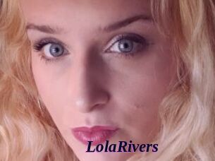 LolaRivers