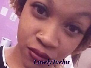 LovelyTaelor