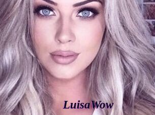 LuisaWow