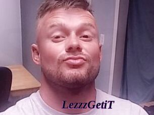 LezzzGetiT