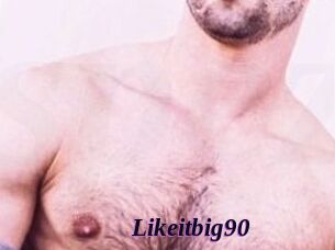 Likeitbig90