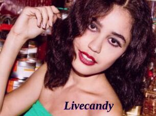 Livecandy