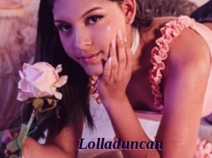 Lolladuncan