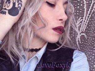 LoveFoxyk