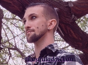 Lustfuladdiction