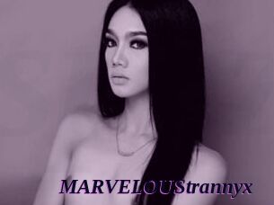 MARVELOUStrannyx