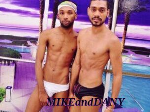 MIKEandDANY