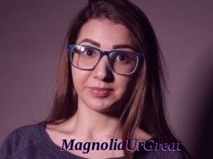 MagnoliaUrGreat Spezial Sexcam