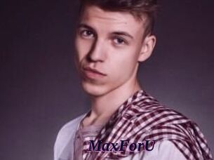 MaxForU