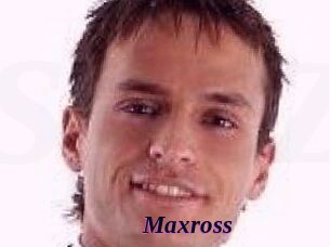 Maxross