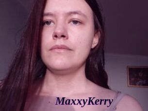 MaxxyKerry