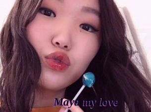 Maya_my_love