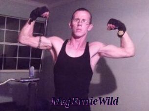 MegErnieWild