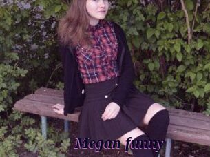 Megan_funny